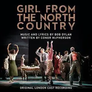 Orig.London Cast of Girl from the North Country - Girl From The North Country (2017)
