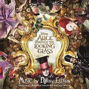 Danny Elfman - Alice Through the Looking Glass (2016)