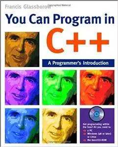 You Can Program in C++: A Programmer's Introduction (Repost)