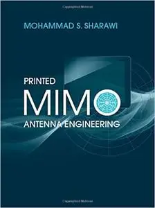 Printed MIMO Antenna Engineering