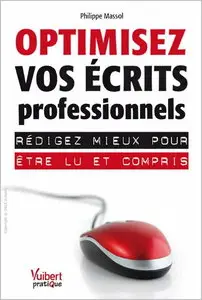 Optimisez vos écrits professionnels