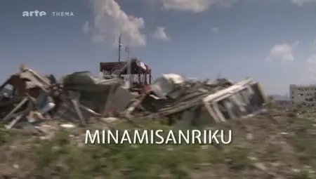 (Arte) Minamisanriku, la ville engloutie (2012)
