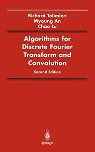 Algorithms for discrete Fourier transform and convolution