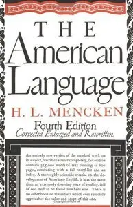 The American Language, 4th Edition (Repost)