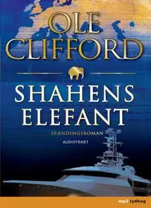 «Shahens elefant» by Ole Clifford