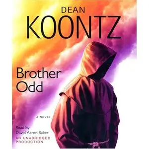 Brother Odd (Book #3 in the Odd Thomas series) (Audiobook)