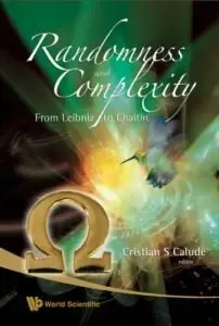 Randomness And Complexity, from Leibniz To Chaitin (repost)