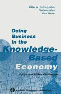 Doing Business in the Knowledge-Based Economy: Facts and Policy Challenges