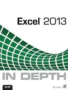 Excel 2013 In Depth (repost)