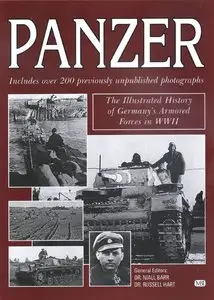 Panzer: The Illustrated History of Germany's Armored Forces in WWII (Repost)