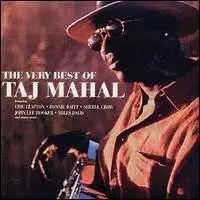 The Very Best of Taj Mahal - 1998