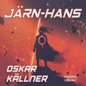 «Järn-Hans» by Oskar Källner