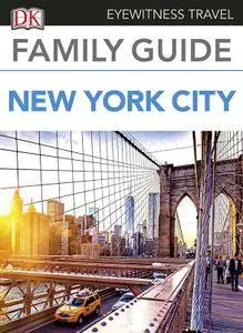 Family Guide New York City (Eyewitness Travel Family Guide)