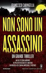 Francesco Caringella - Non sono un assassino