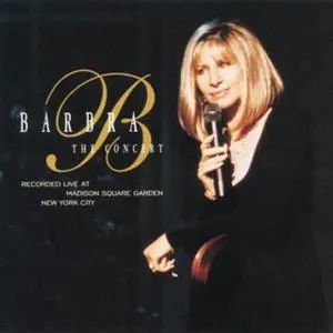 Barbra Streisand - The Concert (1994)
