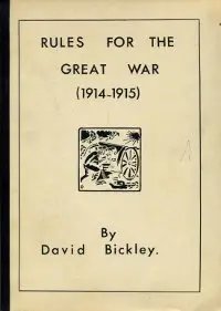 Rules for the Great War (1914-1915)