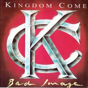Kingdom Come - Bad Image (1993)