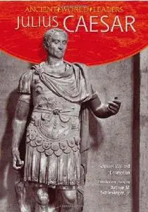 Julius Caesar (Ancient World Leaders)