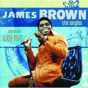 James Brown - The Singles 1956-1979: Vol.1 - Vol.10 (2007-2011)