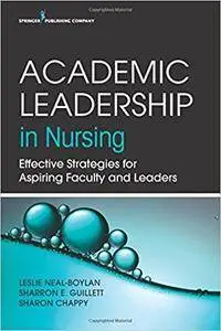 Academic Leadership in Nursing