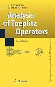 Analysis of Toeplitz operators