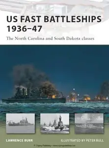 US Fast Battleships 1936-1947 (Osprey New Vanguard 169)
