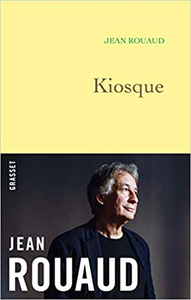 Kiosque - Jean Rouaud