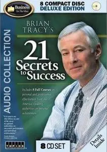 Brian Tracy's 21 Secrets to Success (Audio CD) by  Brian Tracy 