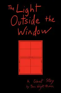 The Light Outside the Window (2015)