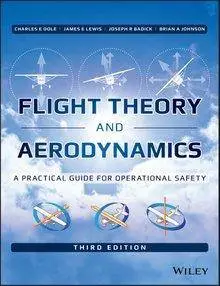 Flight Theory and Aerodynamics: A Practical Guide for Operational Safety (3rd Edition)