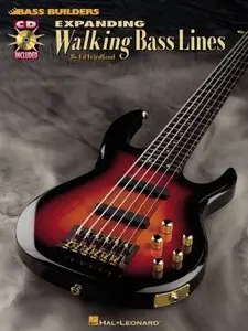 Ed Friedland - Expanding Walking Bass Lines