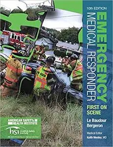 Emergency Medical Responder: First on Scene (10th Edition)