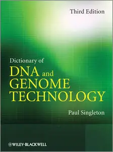 Dictionary of DNA and Genome Technology, 3 edition (Repost)