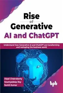 Rise of Generative AI and ChatGPT