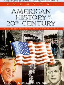 American History of the 20th Century