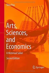 Arts, Sciences, and Economics: A Historical Safari