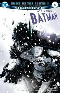 All-Star Batman 006 2017 3 covers Digital Zone-Empire