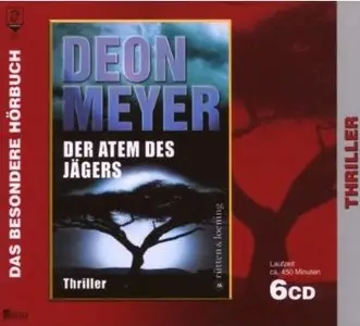 Deon Meyer - Der Atem des Jägers