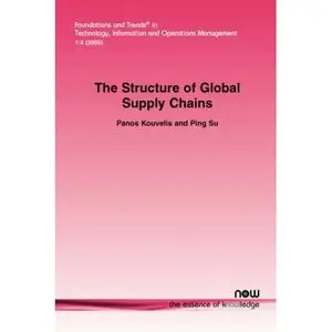   The Structure of Global Supply Chains
