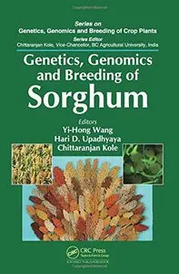 Genetics, Genomics and Breeding of Sorghum (repost)