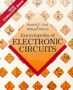 Encyclopedia of Electronic Circuits (vol.1-6) by Rudolf F. Graf [Repost]