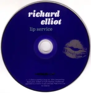 Richard Elliot - Lip Service (2014) {Heads Up}