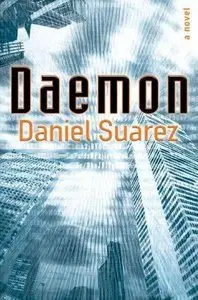 Daniel Suarez, "Daemon"