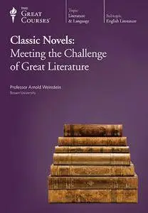 TTC Video - Classic Novels: Meeting the Challenge of Great Literature [Repost]