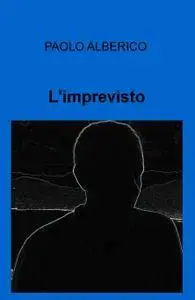 L’imprevisto