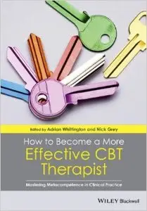 How to Become a More Effective CBT Therapist: Mastering Metacompetence in Clinical Practice