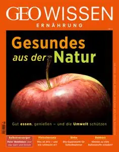 Geo Wissen Ernährung - No 09 Juni 2021