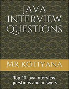 java interview questions: Top 20 java interview programs and answers