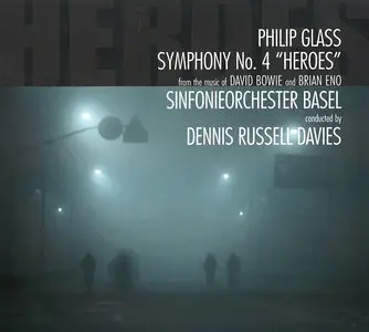 Philip Glass - Symphony No.4 "Heroes" (from the music of David Bowie and Brian Eno) (2014)