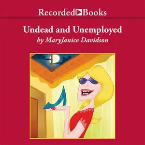 «Undead and Unemployed» by MaryJanice Davidson